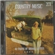 Various - Country Music 40 Tracks By Original Artists