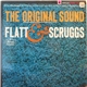 Flatt & Scruggs - The Original Sound